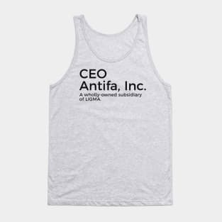 CEO of Antifa, Inc. Tank Top